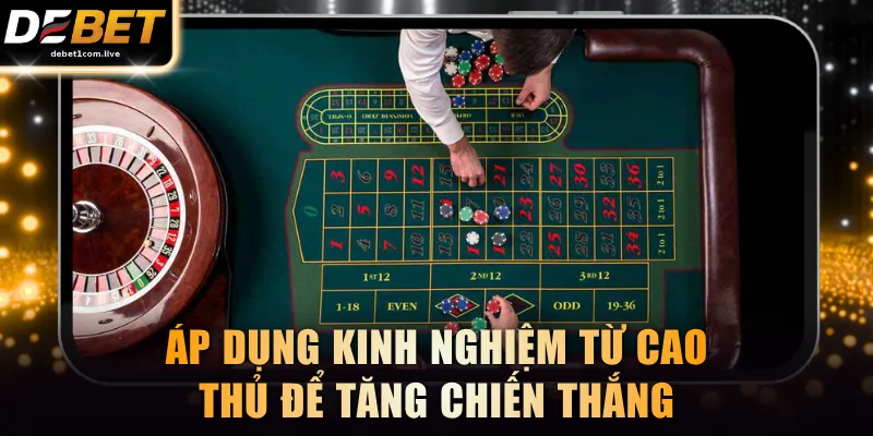 Áp dụng kinh nghiệm từ cao thủ để tăng chiến thắng